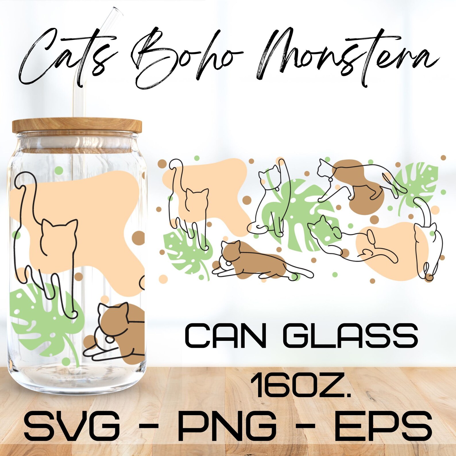 Cats Boho Monstera Glass Wrap Svg,boho Svg, Monstera Svg,libbey 16 Oz ...