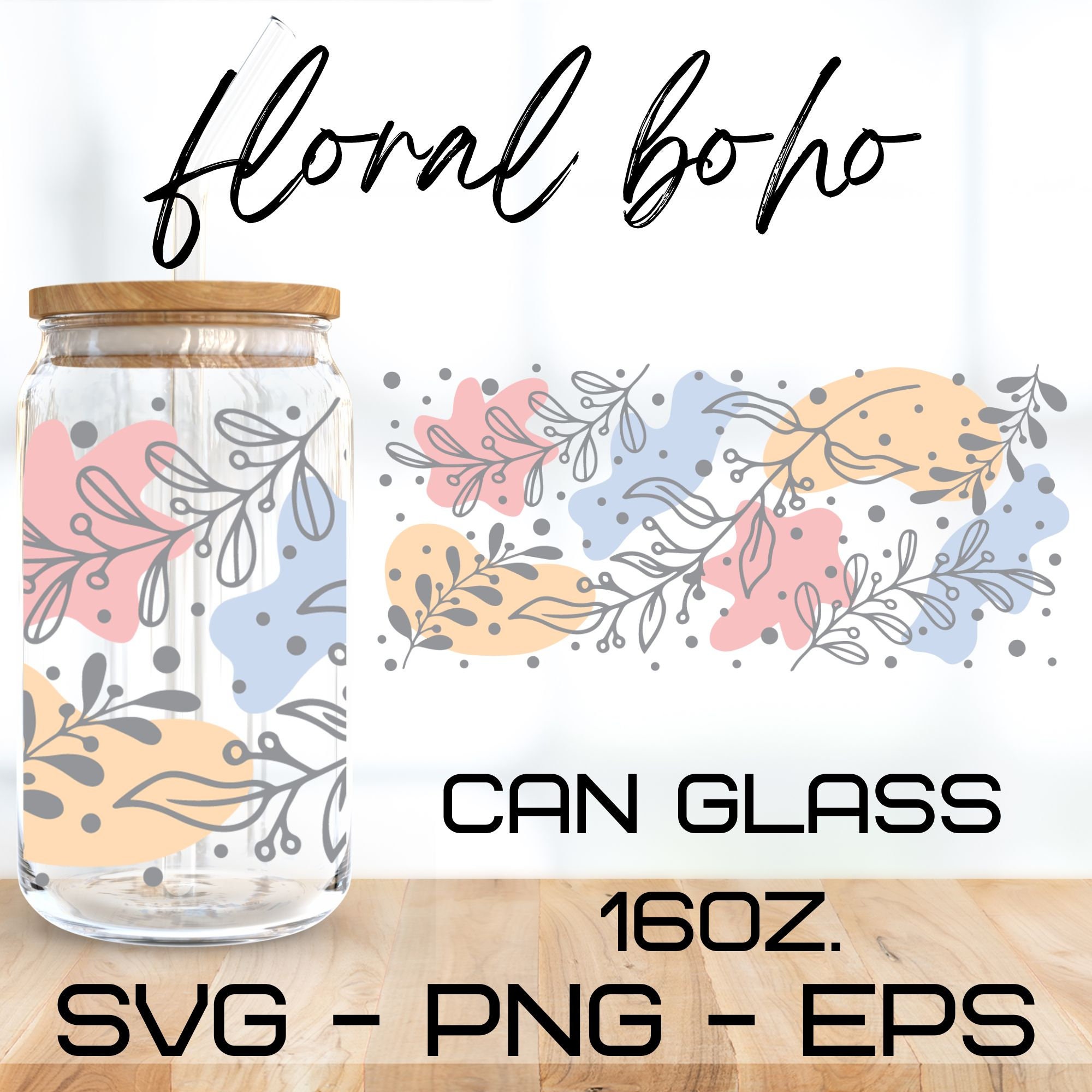 Floral Boho Style Glass Wrap Svg,libbey 16 Oz Beer Can Glass Svg,leaf ...