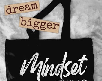 Mindset Tote Bag