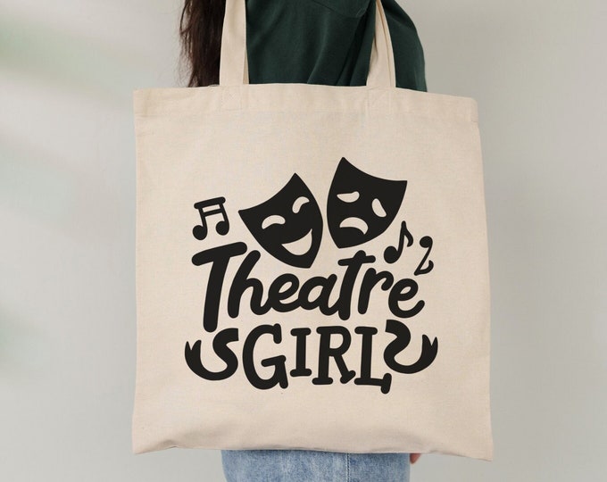 Theatre Girl Canvas Tote Bag, Musical Theater Tote Bag, Broadway Actor Tote Bag, Theatre Rehearsal Bag, Broadway Lover Gift, Musical Mom Bag