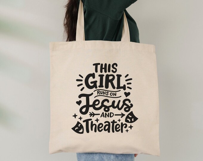 Dit meisje draait op Jezus en Theater Tote Bag, Muziektheater Tote Bag, Broadway Acteur Tote Bag, Theater Repetitie Tas, Broadway Lover Gift
