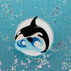 Wild Orca 1.25&quot; Acrylic Pin | Make Waves, Charity, Nature, Pacific Northwest, Ocean, Marine Life, Sea, Washington, Oregon, PNW, Alaska