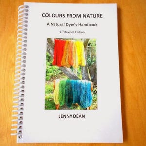 Natural Dyeing Handbook by Jenny Dean: Eco Printing Guide