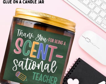 Scent-sational Teacher Gift Tags Printable – Candle Themed Thank You Tags for Teacher Appreciation, End of Year Digital Download