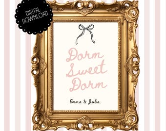 Dormitorio dulce dormitorio, lazo de moda, letrero/decoración personalizado para dormitorio: descarga digital, archivo JPG imprimible, personalizado con los nombres de los compañeros de habitación.