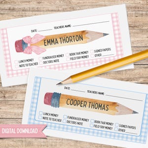 May include: Two printable teacher forms with pencil illustrations. One form has a pink gingham border and the name "Emma Thorton". The other form has a blue gingham border and the name "Cooper Thomas". Both forms include checkboxes for various school-related items.