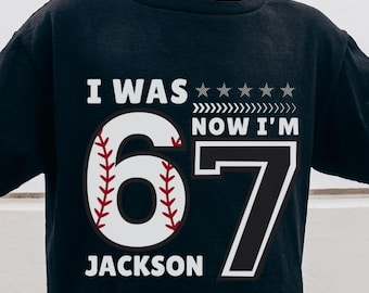 Chemise d'anniversaire 6 7 J'avais 6 ans maintenant j'ai 7 ans Chemise d'anniversaire de baseball 7e drôle de cadeau pour l'anniversaire de naissance pour garçon viral 67 anniversaire meme 6 tournant 7 t-shirt d'anniversaire