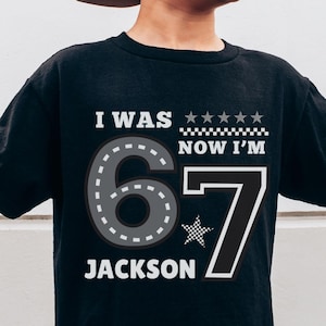 6 7 Custom Birthday Shirt I Was 6 Now I'm 7 Birthday Shirt Funny 7th B-day Gift for Boy Girl Viral 67 Meme Birthday Tee 6 Turning 7 Shirt