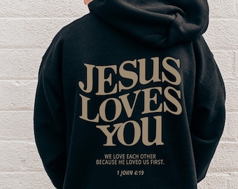 Jesus Loves You Kids Hoodie Christian Hoodie Christian Sweatshirt Jesus Hoodie Trendy Hoodie Bible Verse Aesthetic Clothing Christian Merch