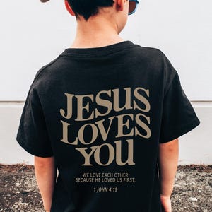Jesus Loves You Jesus Shirt for Kids Jesus Merch Jesus Apparel Scripture Shirt Kids Christian Tee Christian Apparel Christian Streetwear