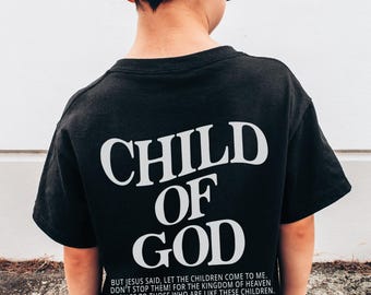 Child of God Jesus Loves You Jesus Shirt for Kids Jesus Apparel Scripture Shirt Kids Christian Tee Christian Apparel Christian Streetwear
