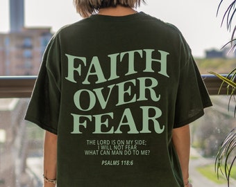 Geloof over angst christelijke shirts christelijke t-shirts Jezus shirt christelijke kleding christelijk shirt christelijke t-shirts christelijk bijbelvers