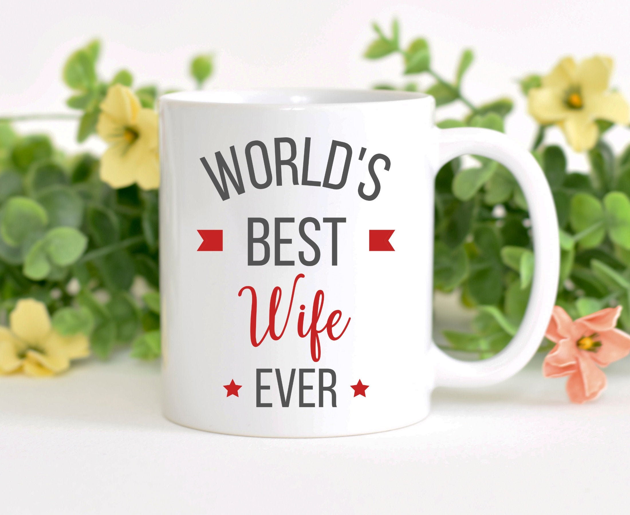 World's Best Wife Ever Coffee Mug for Her Funny Cool Wife Etsy