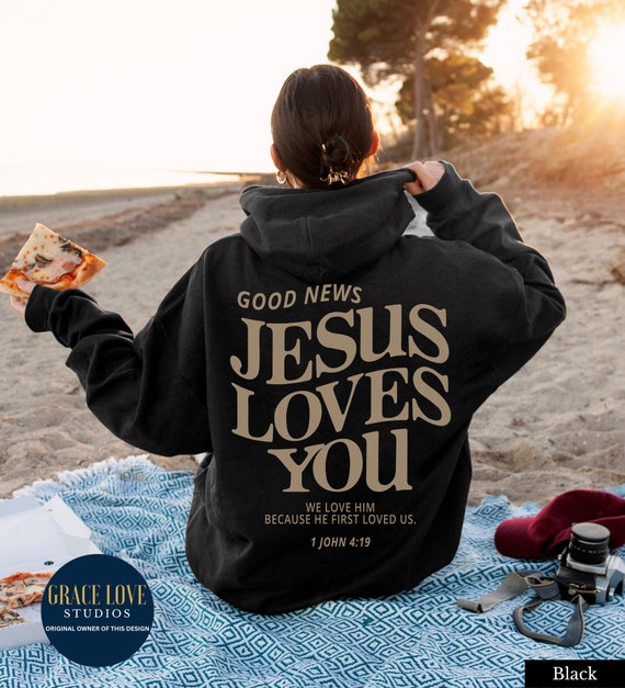 Good News Jesus Loves You Trendy Christian Shirt Good News Jesus Loves You Trendy Christian Shirt