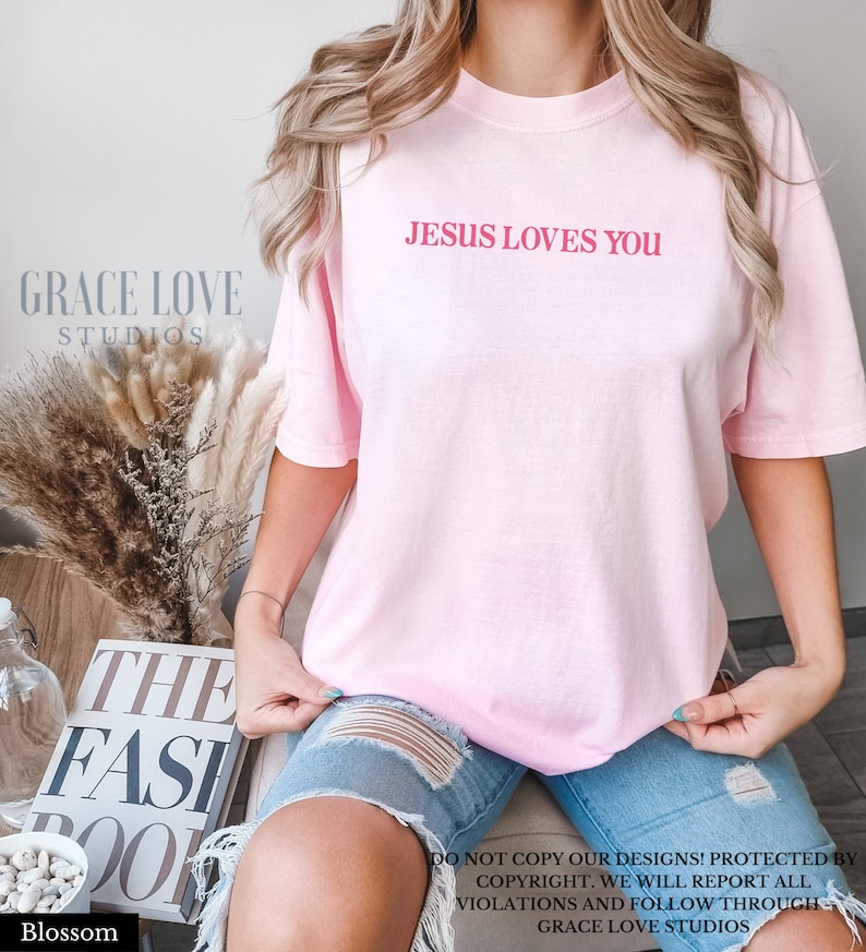 Jesus Loves You Comfort Colors Shirt Love Like Jesus Shirt - Etsy