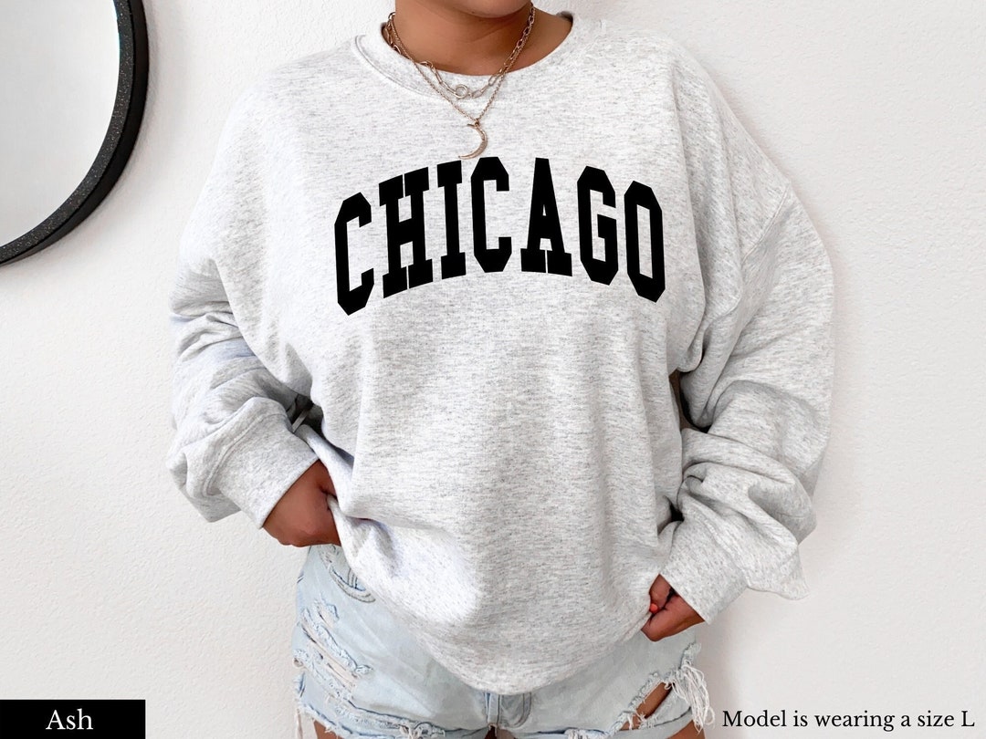 Chicago Crewneck Chicago Sweatshirt Chicago Shirt Chicago