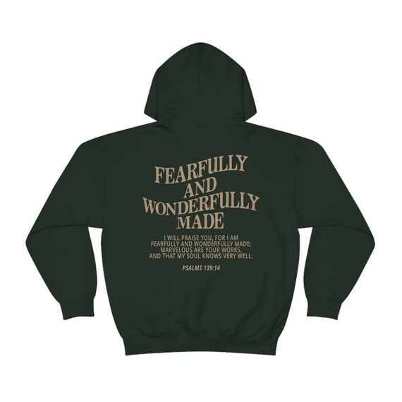 Fearfully & Wonderfully Made Christian Hoodie Fearfully & Wonderfully Made Christian Hoodie