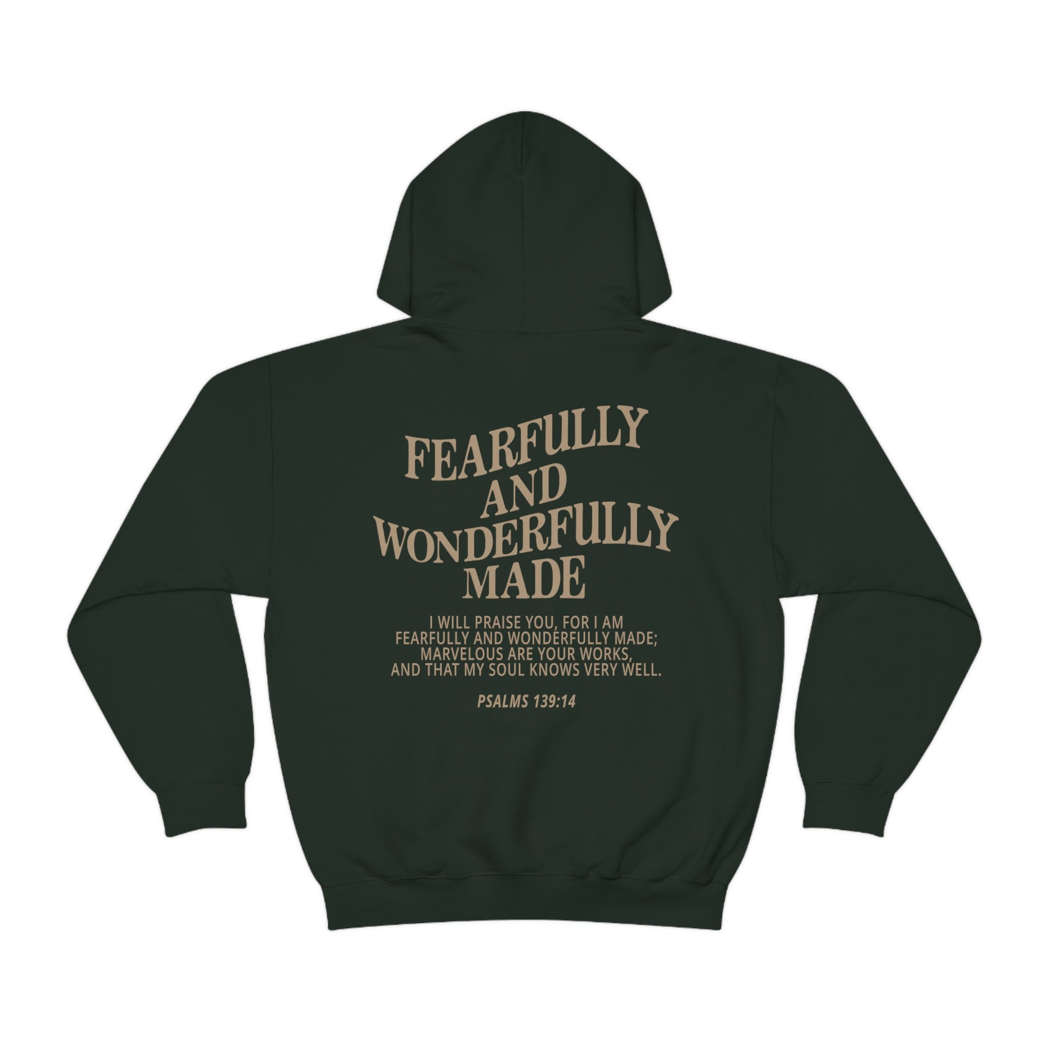 Fearfully and Wonderfully Created Hoodie Fearfully and Wonderfully Created Hoodie