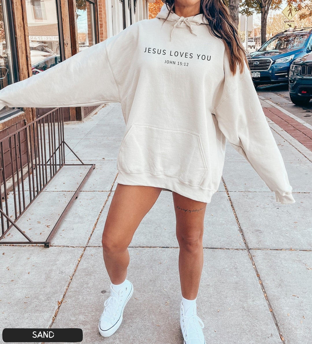 Jesus Loves You Hoodie Christian Sweatshirt Christian Hoodie Jesus ...