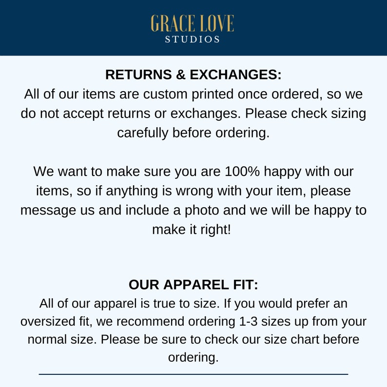 May include: Text on a white background with the title "RETURNS & EXCHANGES:" and information about returns and exchanges. The text continues with "OUR APPAREL FIT:" and information about apparel sizing.