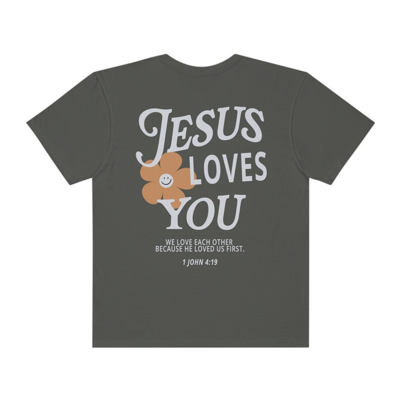 Jesus Loves You Comfort Colors Shirt Christian Tshirts Jesus - Etsy