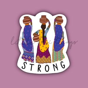 Desi Sticker: Women are STRONG (Waterproof)