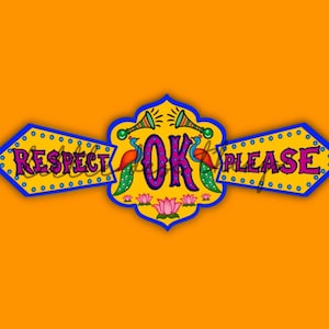 Desi Sticker: Respekt (Horn) OK Bitte