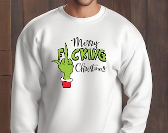 Merry Fcking Grinchmas Squad Grump Christmas Xmas Festive Jumper Sweatshirt Mens Womens Unisex Hoodie