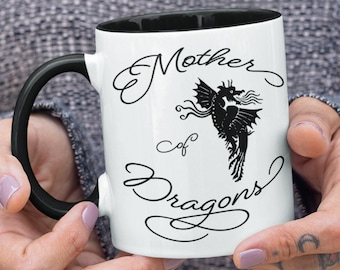 Mother of Dragons Mug: Game of Thrones, A Song of Ice and Fire, George R.R. Martin, Daenerys Stormborn Fan Gift, Two-tone 11oz Coffee Mug