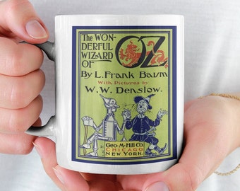 Wizard of Oz Book Cover Mug: Book Lovers, Reader, Bookworm, Librarian, Teacher, Writer, Author and Movie Gifts, 11oz and 15oz Coffee Mugs