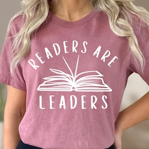 Readers Are Leaders T-Shirt, Book Lover Gift