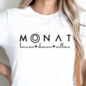 Haircare Shirt, Skincare Shirt, Wellness Shirt, Monat Gear, Monat Global, Custom Tee for Monat, Unisex Clothing, Monat Top Tee, Monat Shirt