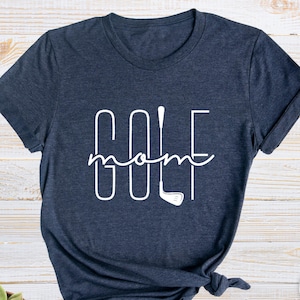 Golf Mom Shirt, Sports Mom Shirt, Woman Golf Gift Shirt, Golf Lover Shirt, Golfer Mama T-Shirt, Athletic Mom Shirt, Mothers Day Gift