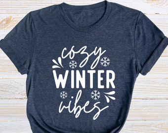 Cozy Winter Vibes Shirt, Snowflake Graphic Tee