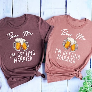 Beer Me I'm Getting Married Groom Groomsmen Tshirt Beer Me I'm Getting Married Groom Groomsmen Tshirt