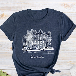 Amsterdam Shirt, Amsterdam Travel T-Shirt, Amsterdam Netherlands, City Travel Shirt, Amsterdam Gift Shirt, Europe Trip Shirt, Vacation Tee