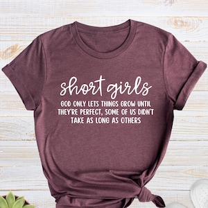 Short Girls Shirt, Funny Sayings Shirts, Sarcastic T-Shirt, Teen Girl Shirts, Teen Girl Gifts, Short Girls Problem, Funny Shirts For Girls