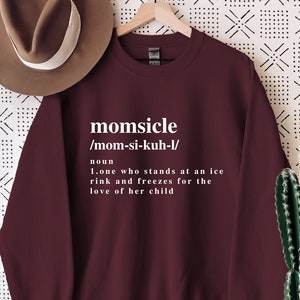 Momsicle Sweatshirt, Funny Mom Sweatshirt, Hockey Mom Sweatshirt, Team Mom Gift, Funny Mom Gift, Sports Mom Gift, Gift For Mom