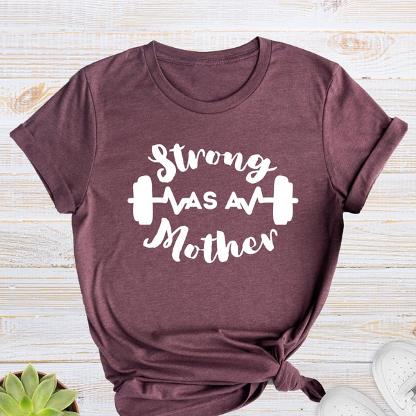 Strong As A Mother Shirt, Mothers Day Gift Top, Mom Workout Shirt, Fitness T-Shirt, Mom Dumbbell Tee, Workout Tops, Funny Gym Shirt, Fit Mom