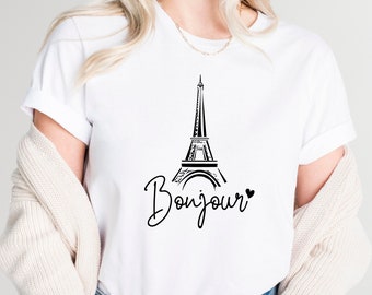 Bonjour Shirt, Paris Shirt, Paris Gifts, Paris Travel Shirt, The Eiffel Tower Shirt, Paris Theme Gift, Gift For Paris Lover, Europe Travel