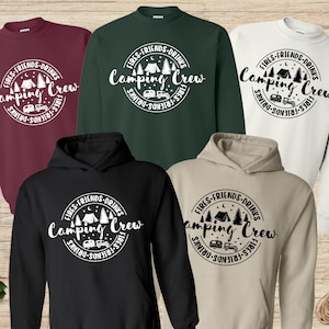 Camping Crew Fires Friends Drinks Sweatshirt, Family Camping Hoodie, Friends Group Shirt, Happy Camper Sweater, Nature Lover Gift