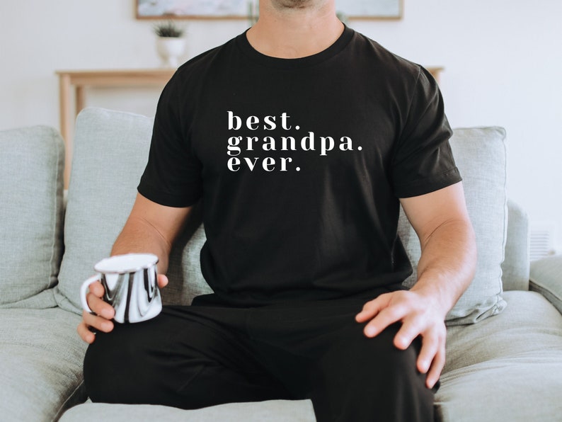 Best Grandpa Ever Shirt, Funny Grandpa T-shirt, Father's Day Shirt ...