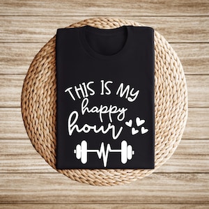 This Is My Happy Hour Shirt, Women Workout Tee, Women Gym Shirt, Fitness Shirt, Workout Gift, Women Gift Tee, Happy Shirt, Gym Clothes bild 4
