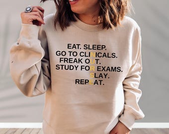 Funny Nurse Sweatshirt: Nursing School Student RN Gift