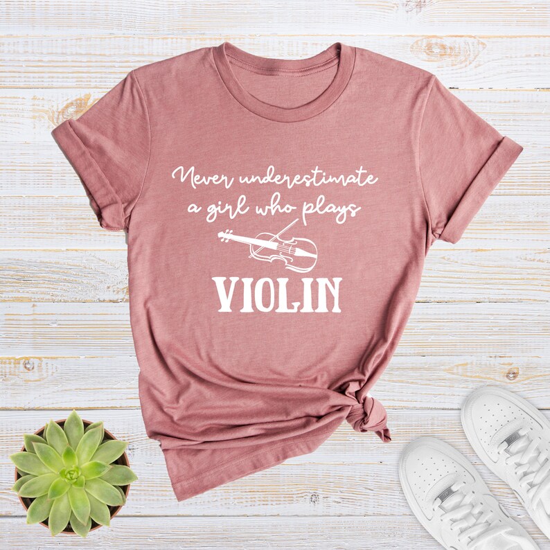 Never Underestimate A Girl Who Plays Violin Shirt, Music Teacher Shirts, Violin T-Shirt, Musician Shirts, Musician Gifts, Violinist Gift image 2