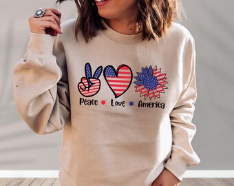 Peace Love America Sweatshirt: Patriotic Sunflower 4th of July