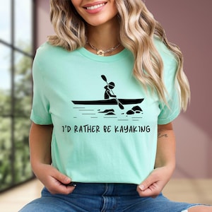 I'd Rather Be Kayaking Shirt - Camping and Paddle Life Tee, Kayak Lover Gift image 2