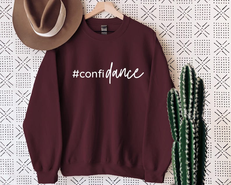 Confidance Sweatshirt, Cute Dance Shirt, Funny Dance Gifts, Dance Teacher Hoodie, Dance Class Shirt, Dance Lover Hoodie, Dancer Sweatshirt bild 3