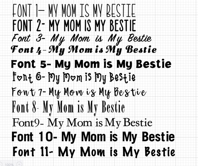 K&ouml;nnte beinhalten: Eine Grafik mit 11 verschiedenen Schriftarten f&uuml;r den Satz "Meine Mama ist meine beste Freundin".