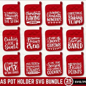 May include: A collection of red quilted pot holders with white text. Each pot holder has a different Christmas-themed phrase, such as "Baking Spirits Bright" and "Cookies for Santa." The bottom text reads "Christmas Pot Holder SVG Bundle."